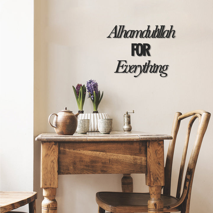 Alhamdulillah For Everything Metal Wall Sign - WAM131